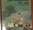 Segel Kriegschiffe 1400 -1860